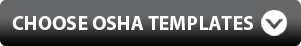Choose OSHA Templates